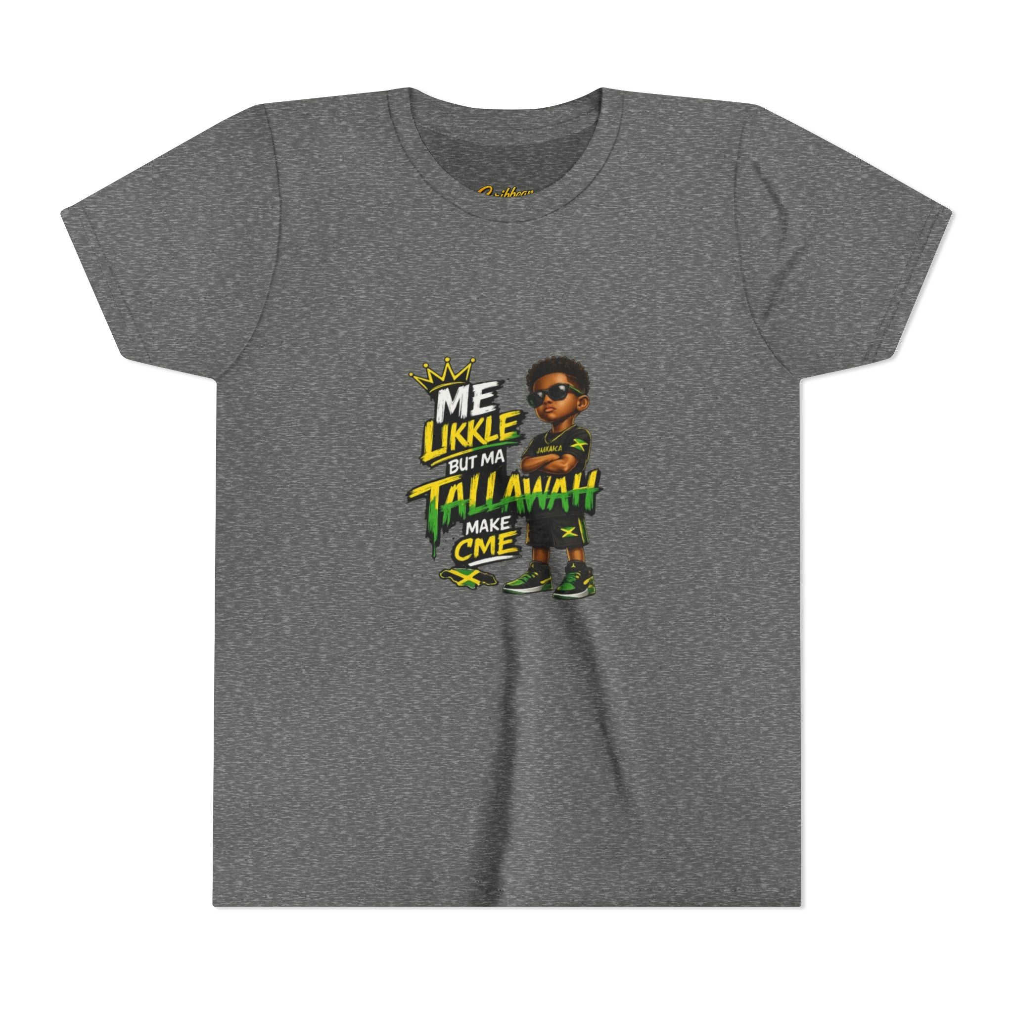 Youth Tee — "Me Likkle But Mi Talk A Wahn Make A Cme" Jamaican Kids Graphic T‑Shirt