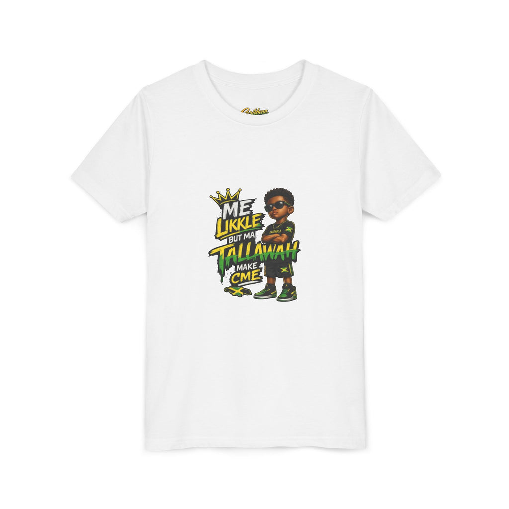 Youth Tee — "Me Likkle But Mi Talk A Wahn Make A Cme" Jamaican Kids Graphic T‑Shirt