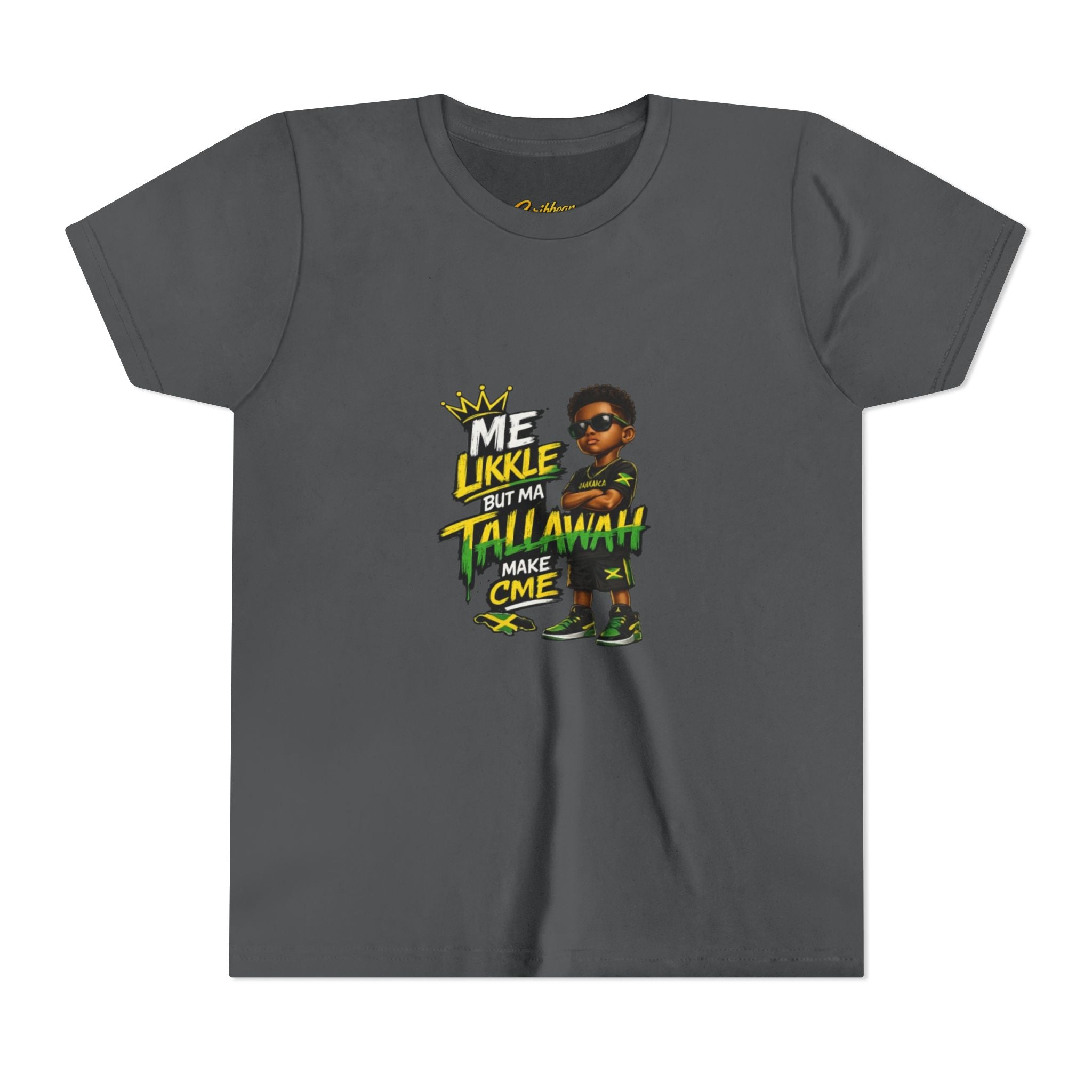 Youth Tee — "Me Likkle But Mi Talk A Wahn Make A Cme" Jamaican Kids Graphic T‑Shirt
